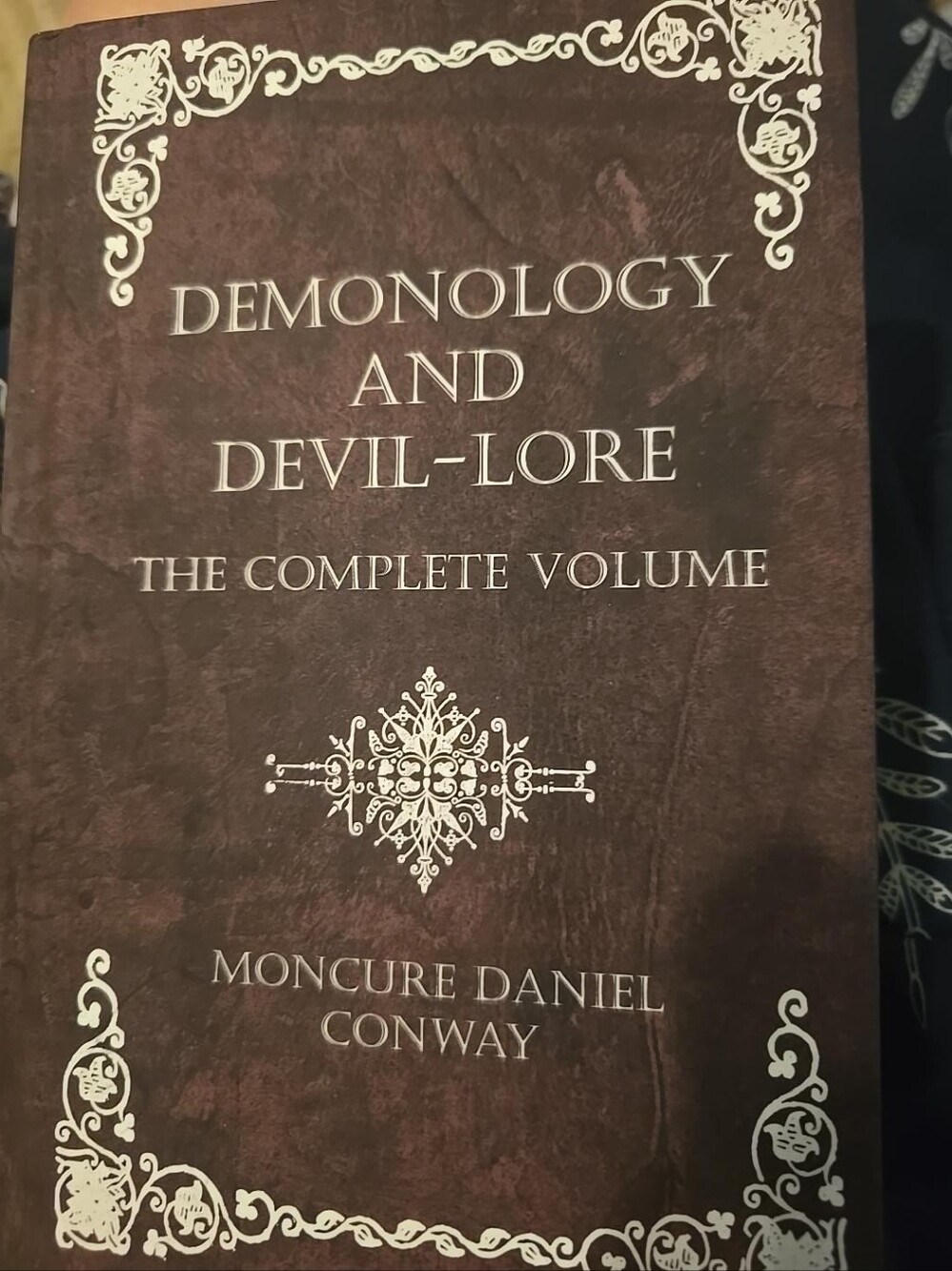 Demonology and Devil-Lore Complete Volume Moncure Daniel Conway Hardcover